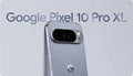 Google Pixel 10 Pro XL